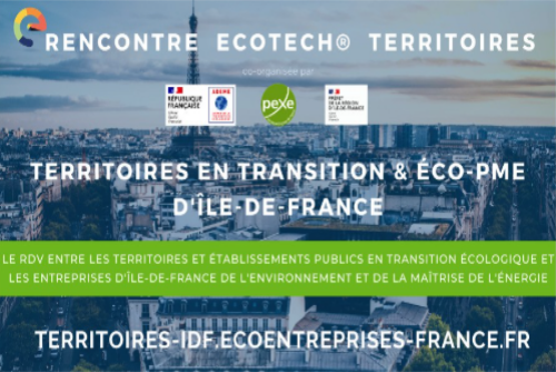  Rencontre ÉcoTech Territoires en transition et Éco-PME d’Île-de-France