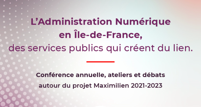 Première édition de la conférence annuelle du GIP Maximilien 