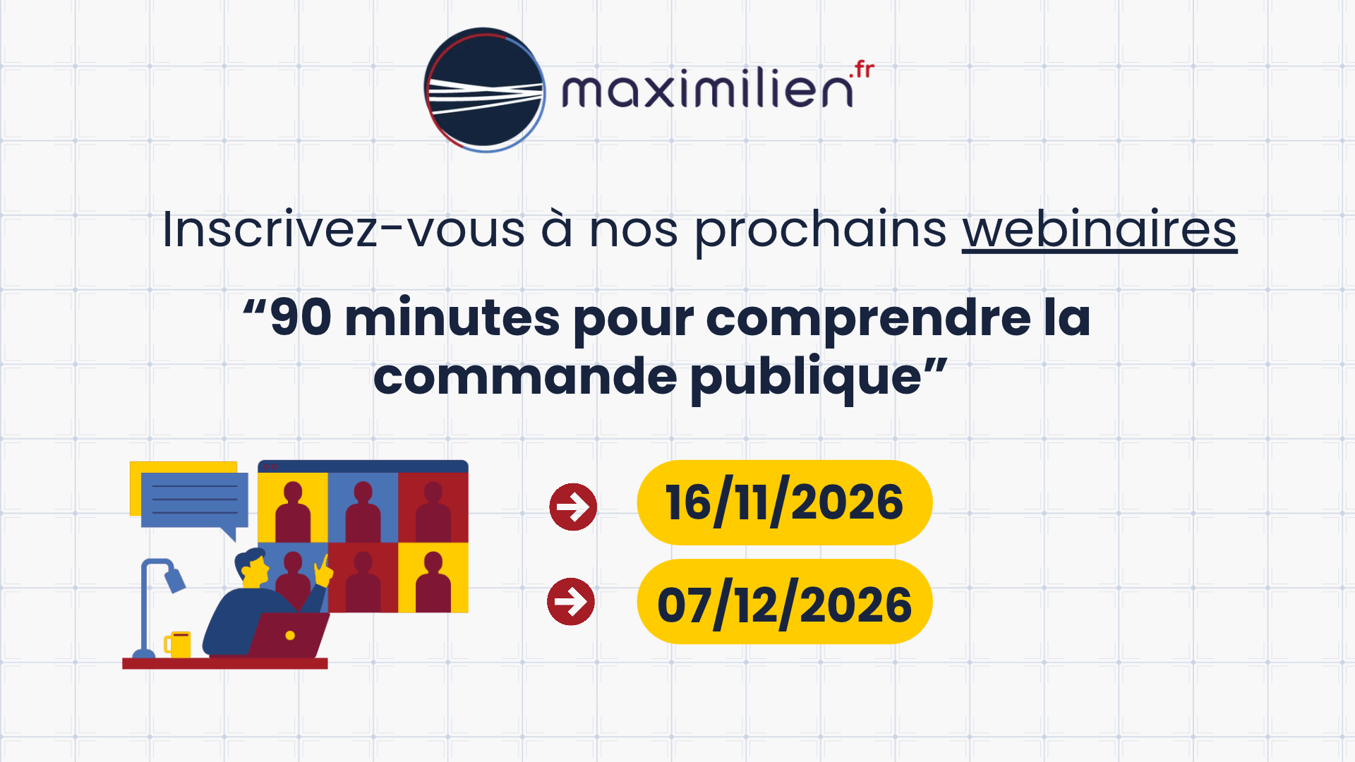 Entreprises : participez au webinaire "90 minutes pour comprendre la commande publique"