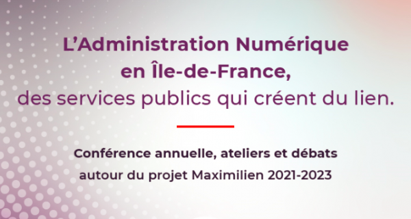 Première édition de la conférence annuelle du GIP Maximilien