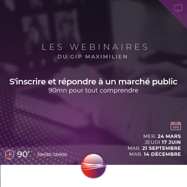Lancement des webinaires du GIP Maximilien à destination des entreprises